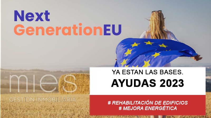 MIES INMOBILIARIA. Explica ayudas Habitatge, Rehabilitación y Eficiencia