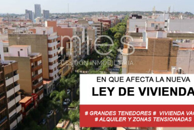 MIES INMOBILIARIA - AGENCIA RECOMENDADA- NUEVA LEY DE VIVIENDA