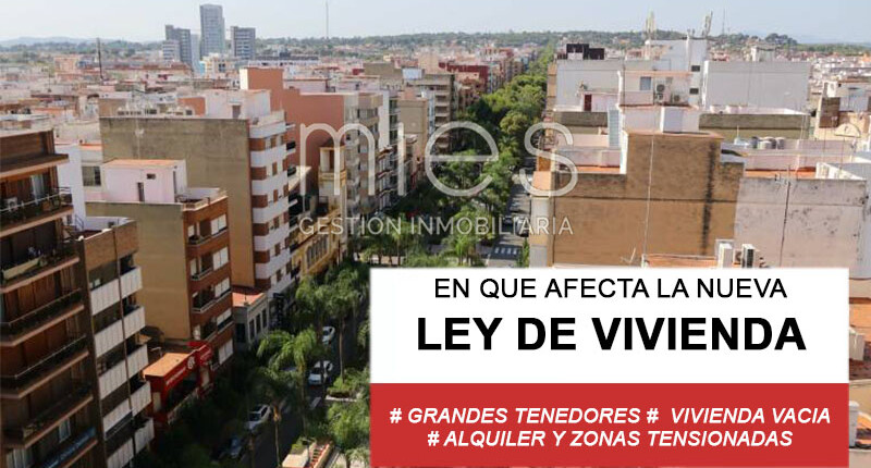 CLAVES DE LA NUEVA LEY DE VIVIENDA