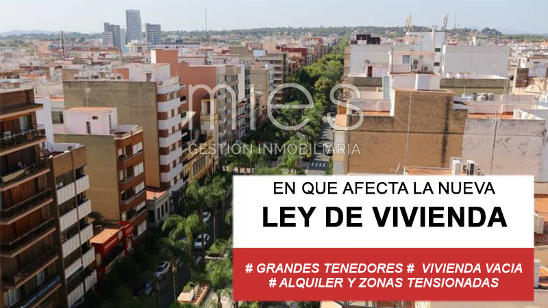 CLAVES DE LA NUEVA LEY DE VIVIENDA