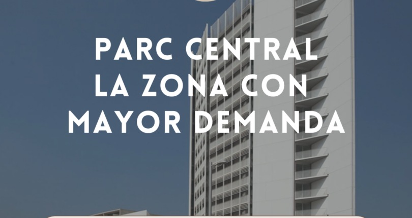 Parc Central: El Distrito con Mayor Demanda en Torrent